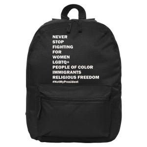 #NotMyPresident Not My President Quote 16 in Basic Backpack