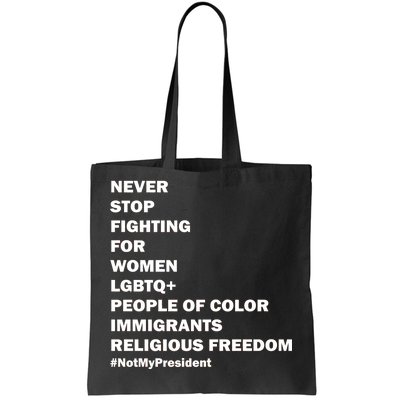 #NotMyPresident Not My President Quote Tote Bag