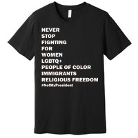 #NotMyPresident Not My President Quote Premium T-Shirt