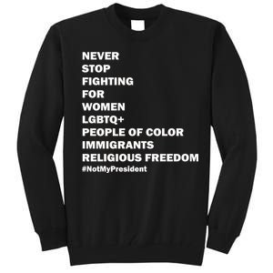 #NotMyPresident Not My President Quote Tall Sweatshirt