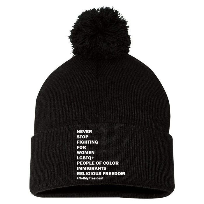 #NotMyPresident Not My President Quote Pom Pom 12in Knit Beanie