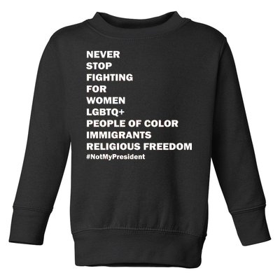 #NotMyPresident Not My President Quote Toddler Sweatshirt