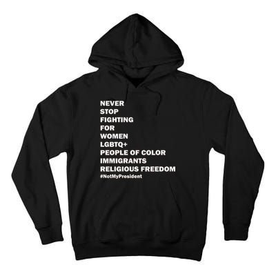 #NotMyPresident Not My President Quote Tall Hoodie