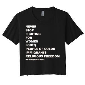 #NotMyPresident Not My President Quote Women's Crop Top Tee