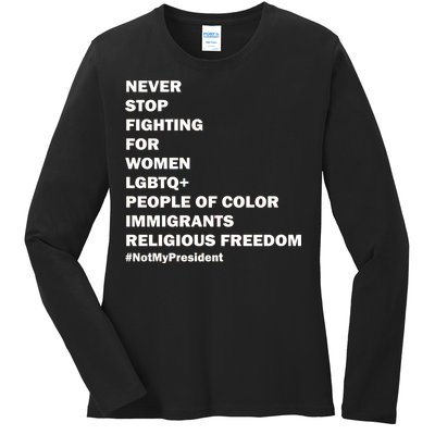 #NotMyPresident Not My President Quote Ladies Long Sleeve Shirt