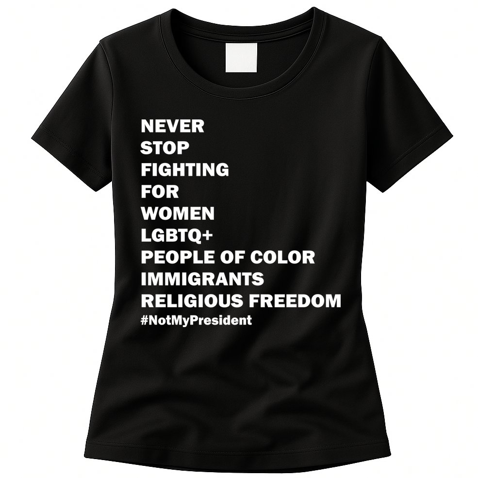 #NotMyPresident Not My President Quote Womens T-Shirt