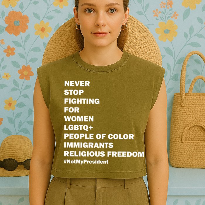 #NotMyPresident Not My President Quote Garment-Dyed Women's Muscle Tee