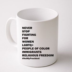 #NotMyPresident Not My President Quote Coffee Mug