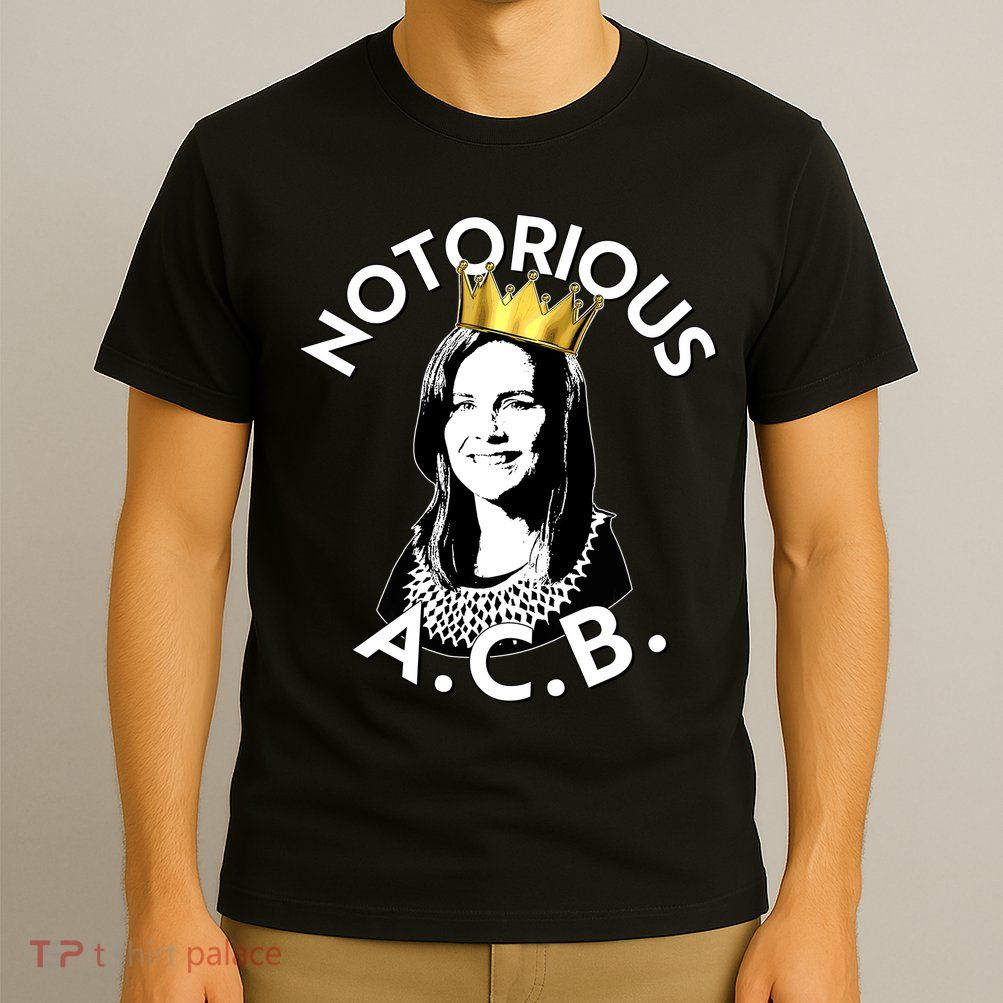 Notorious A.C.B. Amy Coney Barrett Supreme Court  T-Shirt