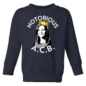 Notorious A.C.B. Amy Coney Barrett Supreme Court  Toddler Sweatshirt