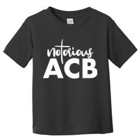 Notorious ACB Amy Coney Barrett Toddler T-Shirt