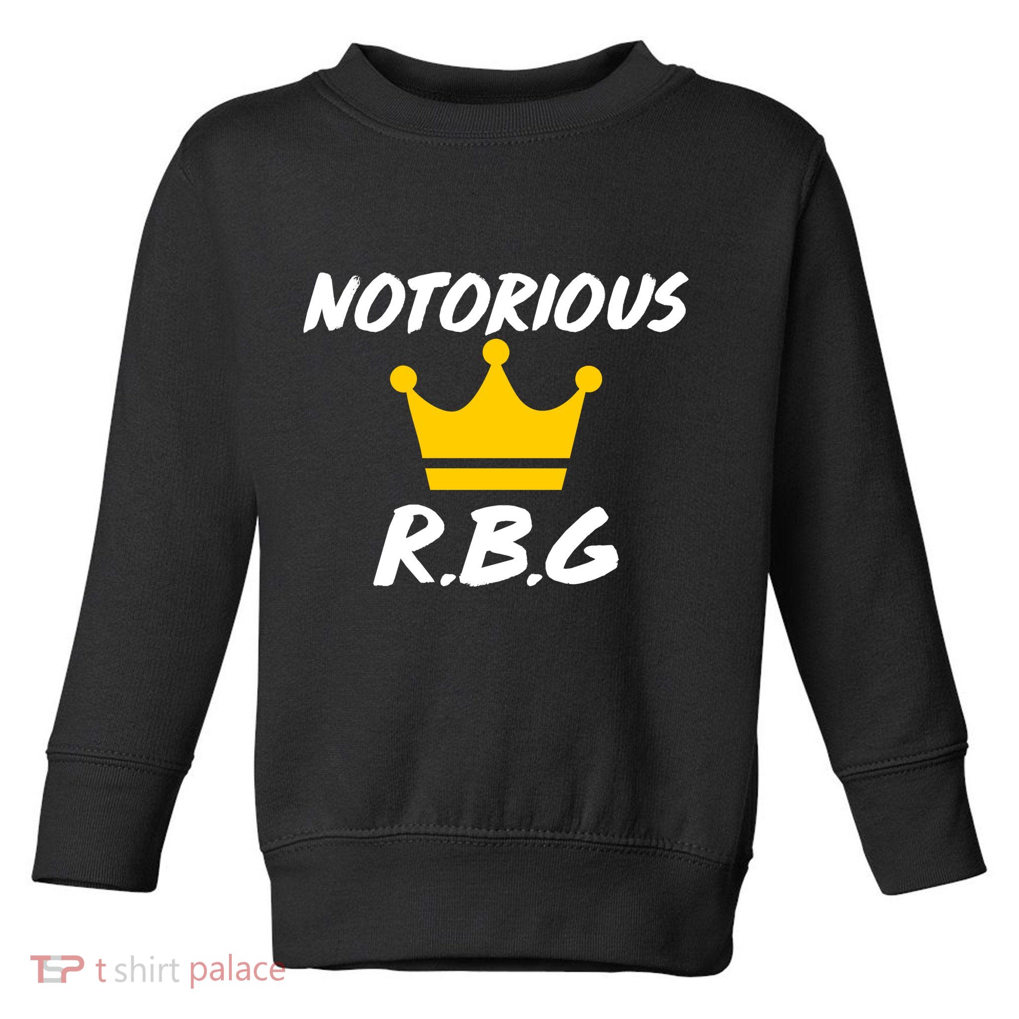 Notorious R.B.G. Crown Ruther Bader Ginsburg Toddler Sweatshirt