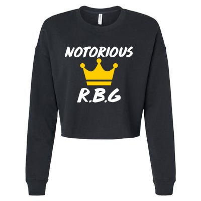 Notorious R.B.G. Crown Ruther Bader Ginsburg Cropped Pullover Crew