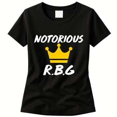 Notorious R.B.G. Crown Ruther Bader Ginsburg Womens T-Shirt