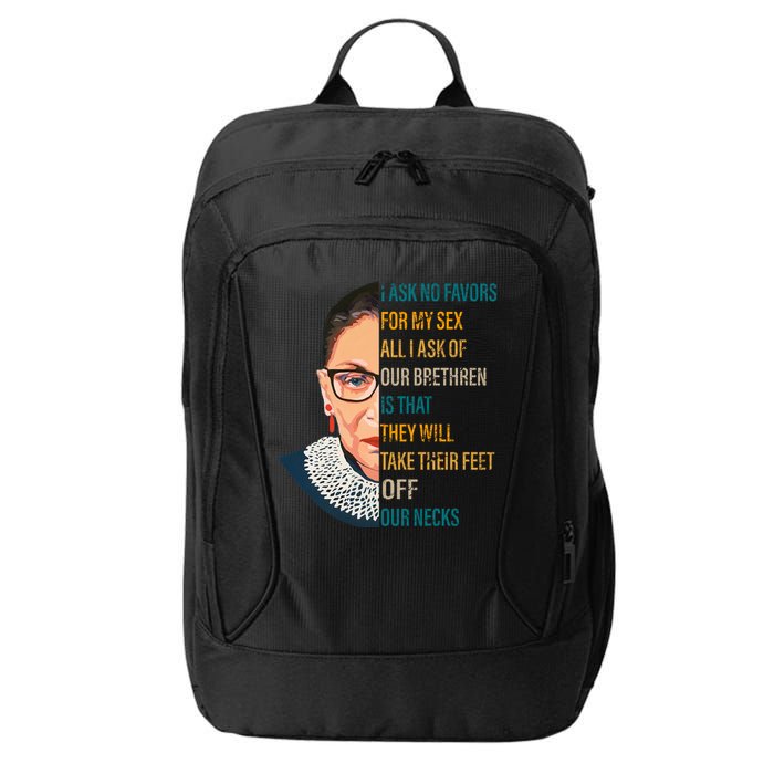 Notorious RBG Ask No Favors Quote City Backpack