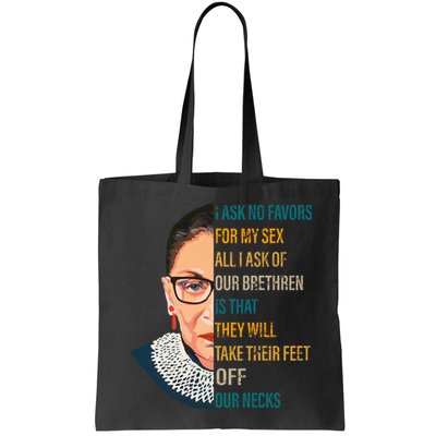 Notorious RBG Ask No Favors Quote Bag