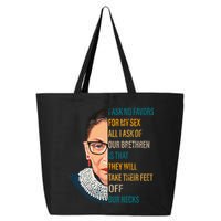 Notorious RBG Ask No Favors Quote 25L Jumbo Tote