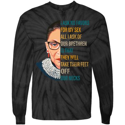 Notorious RBG Ask No Favors Quote Tie-Dye Long Sleeve Shirt
