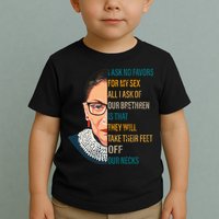 Notorious RBG Ask No Favors Quote Toddler T-Shirt