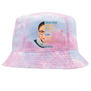 Notorious RBG Ask No Favors Quote Tie-Dyed Bucket Hat