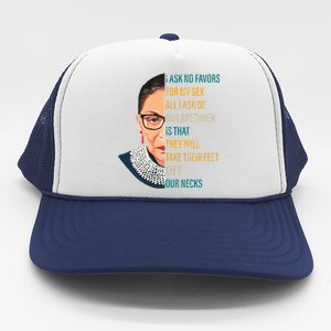 Notorious RBG Ask No Favors Quote Trucker Hat