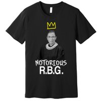 Notorious RBG Crown Ruth Bader Ginsburg Premium T-Shirt