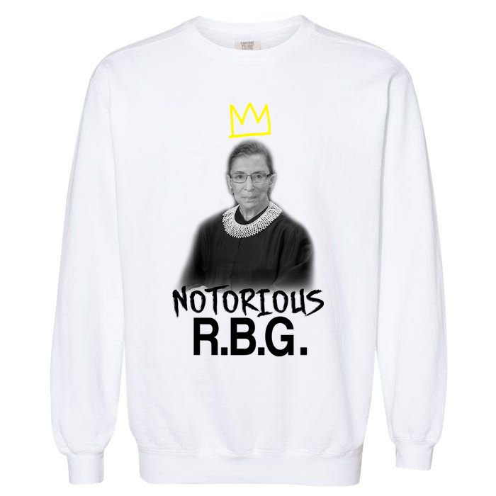 Notorious RBG Crown Ruth Bader Ginsburg Garment-Dyed Sweatshirt