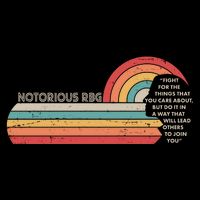 Notorious RBG Fight Quote Ruth Bader Ginsburg Tribute Toddler T-Shirt