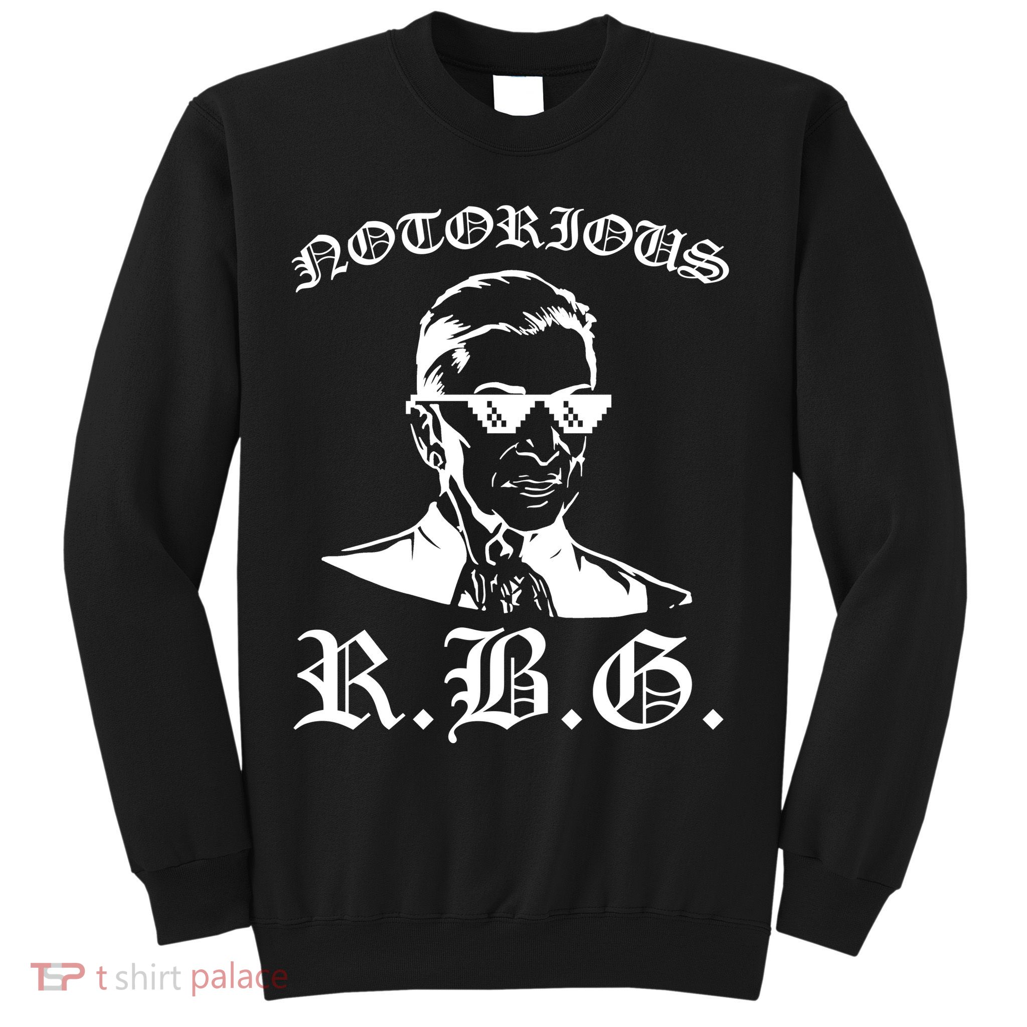 Notorious RBG Gangster Sunglasses Sweatshirt