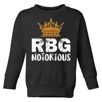 Notorious RBG Ginsburg Vintage Crown Toddler Sweatshirt