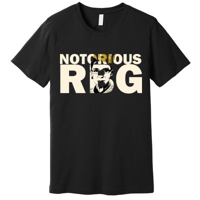 Notorious RBG Imprint Logo Premium T-Shirt