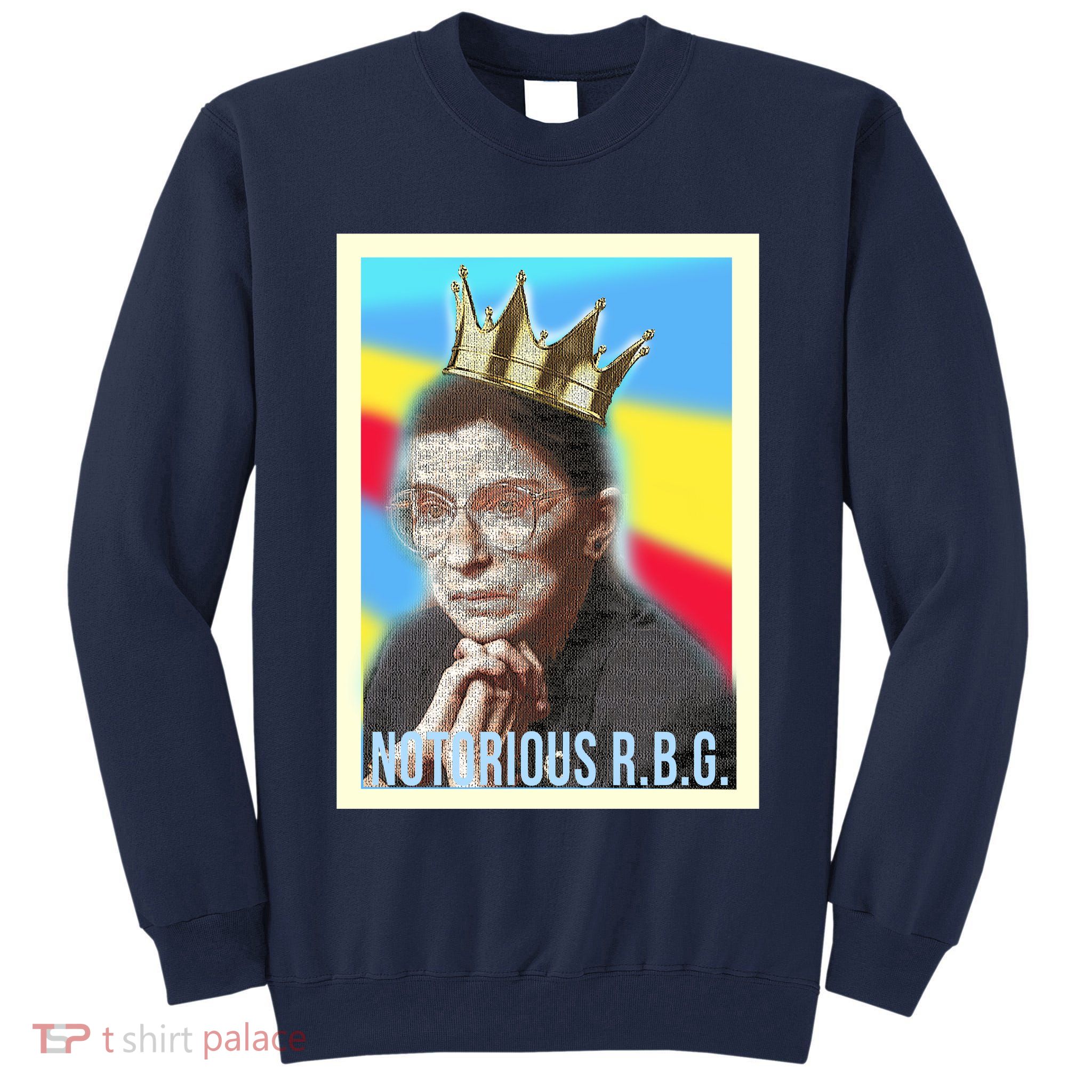 Notorious RBG R.B.G Tall Sweatshirt