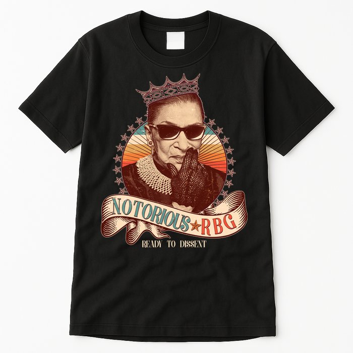 Notorious RBG Ready To Dissent Ruth Bader Ginsburg Tall T-Shirt