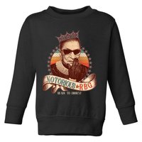 Notorious RBG Ready To Dissent Ruth Bader Ginsburg Toddler Sweatshirt