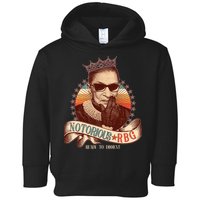 Notorious RBG Ready To Dissent Ruth Bader Ginsburg Toddler Hoodie