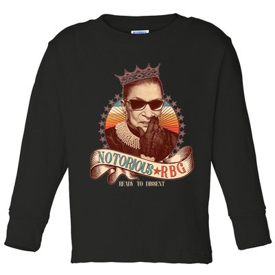Notorious RBG Ready To Dissent Ruth Bader Ginsburg Toddler Long Sleeve Shirt