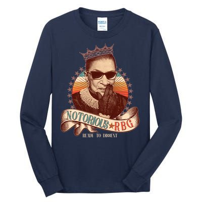 Notorious RBG Ready To Dissent Ruth Bader Ginsburg Tall Long Sleeve T-Shirt