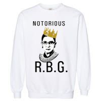 Notorious RBG Ruth Bader Ginsburg Garment-Dyed Sweatshirt