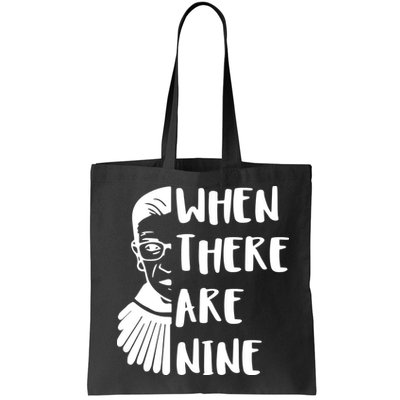 Notorious RBG When There Are Nine Bag