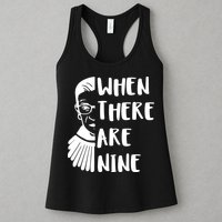 Notorious RBG When There Are Nine Womens Tank Top