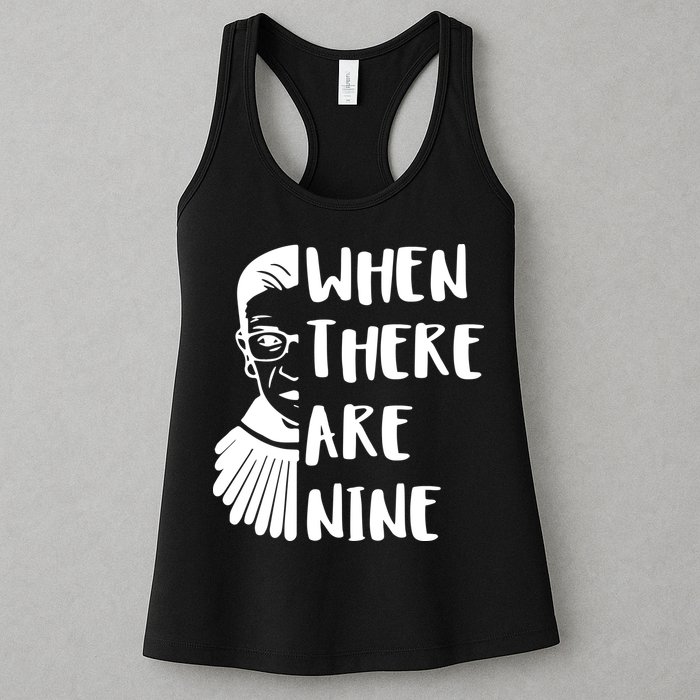 Notorious RBG When There Are Nine Womens Tank Top