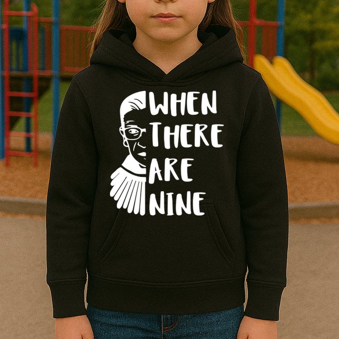 Notorious RBG When There Are Nine Kids Hoodie