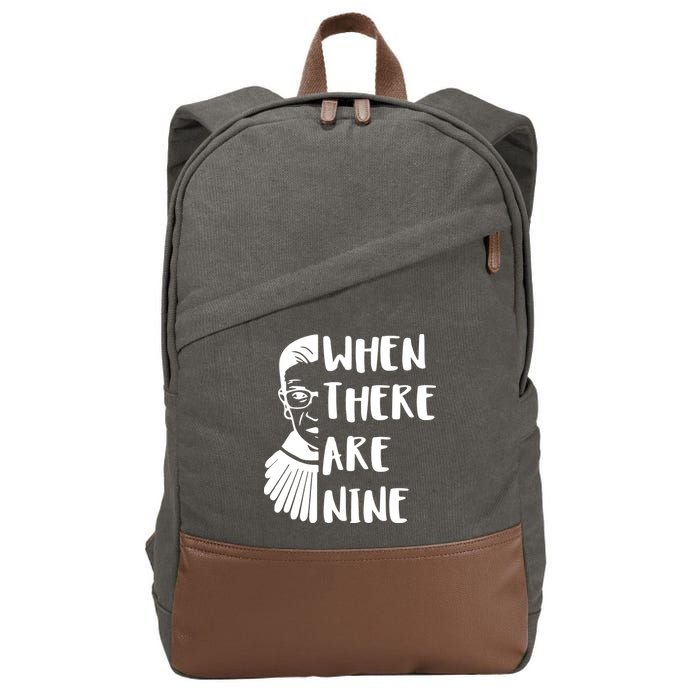 Notorious RBG When There Are Nine Cotton Canvas Backpack