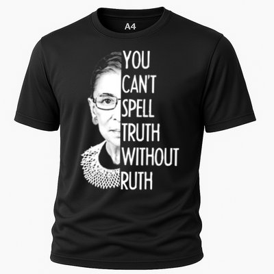 Notorious RBG You Can't Spell Truth without Ruth Performance Shirt
