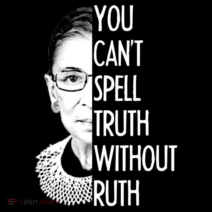 Notorious RBG You Can't Spell Truth without Ruth Performance Shirt