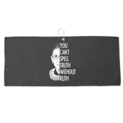 Notorious RBG You Can't Spell Truth without Ruth Large Microfiber Waffle Golf Towel