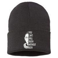 Notorious RBG You Can't Spell Truth without Ruth Sustainable Knit Beanie