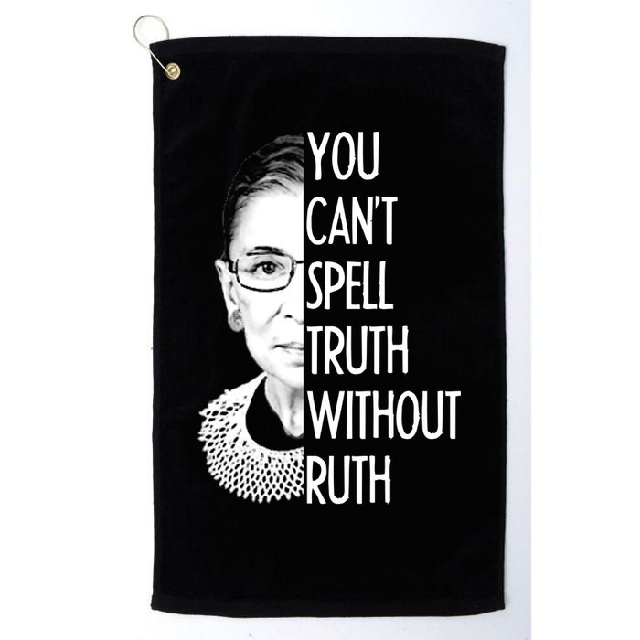 Notorious RBG You Can't Spell Truth without Ruth Golf Towel