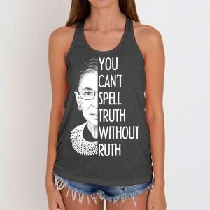 Notorious RBG You Can't Spell Truth without Ruth Women's Knotted Racerback Tank