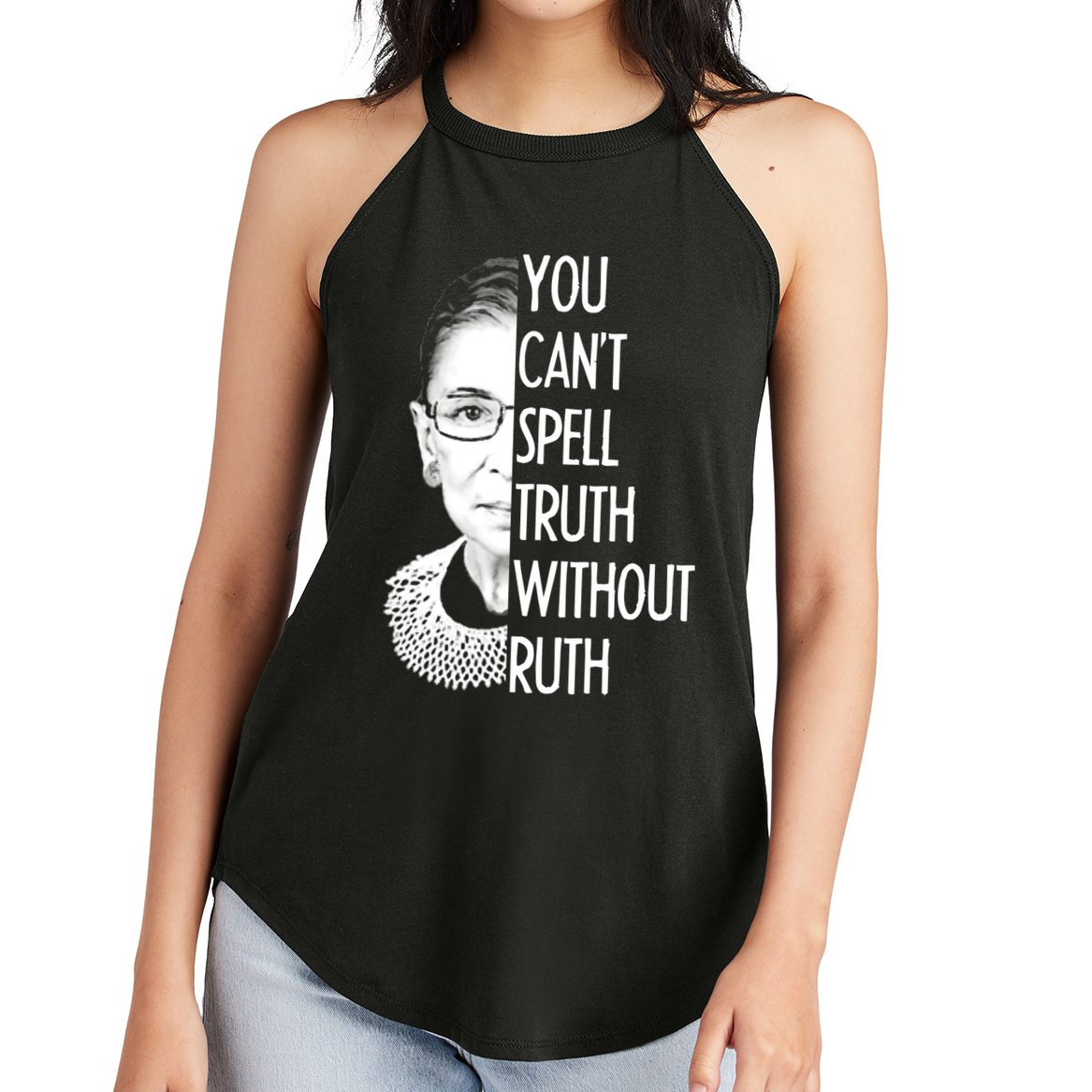 Notorious RBG You Can't Spell Truth without Ruth Women's Perfect Tri Rocker Tank